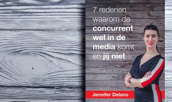 Wat levert een goede aanpak om media-aandacht te organiseren nu op? ebook Jennifer Delano